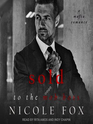 Sold to the Mob Boss - Audiobook